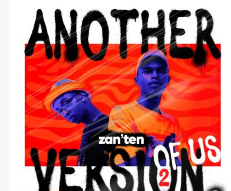 Zan’Ten – Another Version Of Us 2