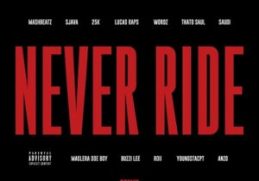 Mashbeatz - Never Ride Remix + Lyrics