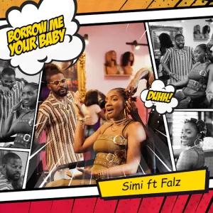 Simi – Borrow Me Your Baby