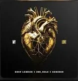 Deep London – My Love