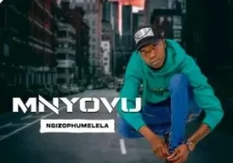 Mnyovu – Ngizophumelela