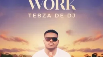 Tebza De DJ – God’s Work