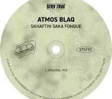 Atmos Blaq – Skhaftin Saka Fonque