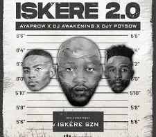 AyaProw, DJ Awakening, Djy Potsow – Isekere 2.0