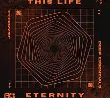 Jazzuelle & Deep Essentials – This Life