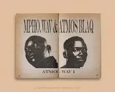 Mpho.Wav & Atmos Blaq – ATMOS WAV I