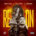 Drippy Loco, Lolli Native & Mosankie – Re On