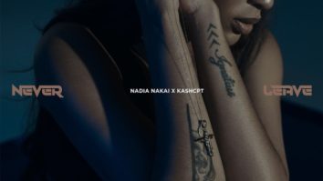 Nadia Nakai – Never Leave