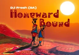 DJ Fresh (SA) – Homeward Bound