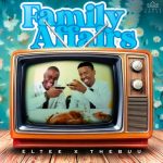 Eltee & Thebuu – Family Affairs EP