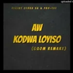 Deejay Zebra SA – Aw Kodwa Loyiso