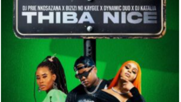 DJ Prie Nkosazana – Thiba Nice