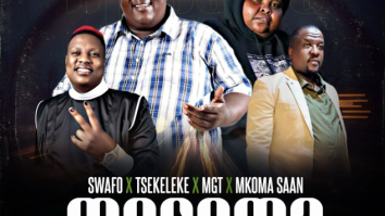 Mogoma x Tsekeleke x MGT x Mkoma Saan – Swafo Music