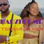 Makhadzi – Tshunela Nkata