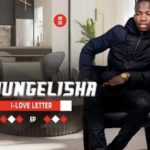Bhungelisha – I-Lover Letter