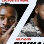 Lutroo Da-Music, Nay Maps – Finyani
