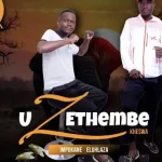 Zethembe kheswa – Abakwethu