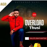 Overload Thusi – Unkulunkulu