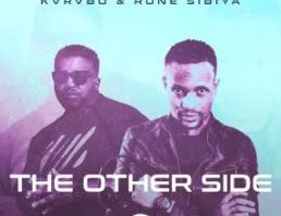 KVRVBO & Rune Sibiya – The Other Side