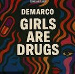 DEMARCO – GIRLS ARE DRUGS