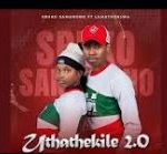Sbuko Samanono – Uthathekile2.0 ft. LaMathenjwa