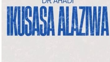 Dr Ahadi – Ikusasa Alaziwa