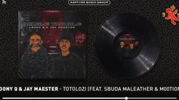 Loony Q & Jay Maester – Totolozi