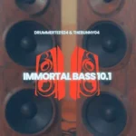 DrummeRTee924 & TheBunny04 – Immortal Bass 10.1