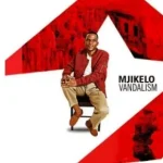 Mjikelo – Vandalism