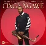 Jay Sax & George Lesley – Cinga Ngawe
