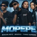 Bukzin Keyz, Benzoo & Tango Supreme – Mopepe