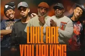 Super Mosha Ottimo, Lintonto, Olley Rsa & HFLY – Lihle Are You Walking