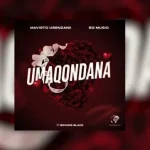 Mavisto Usenzanii & SG MusiQ – Umaqondana