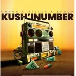 Chronic Killer – Kush’Inumber