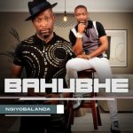 Bahubhe – Emahlathini