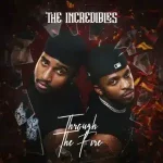 The Incredibles – Umhlaka Bani ft TNS & Jae Swae