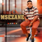 Umfoka Msezane – Intando yomthakathi