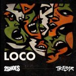 2Shoes – Loco
