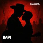 Imacsoul – Impi