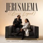 Ndu Browns – Jerusalema (Living Legend)