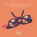 Shimza & Demayä – Sunset In Pretoria