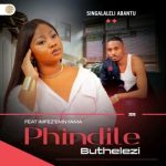 Phindile Buthelezi– Singalaleli Abantu