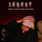 Krispy K, TitoM & DT.MO – iGhost