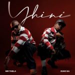 Mr Thela – Yhini