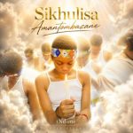 iNdoni – Sikhulisa Amantombazane
