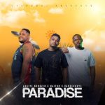 Assiye Bongzin, Naitor & Vanger Boyz – Paradise