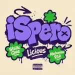 Static Que – Ispero ft Licious & Mashonisa RSA