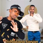 Udlushiye – Sehlukana Kanjani ft Nzuzo wezihlabani