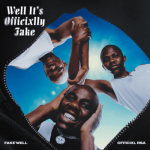 Fake’well, Officixl RSA & DJ Tshegu – Gqobhoze