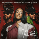 Ms Gideon, Major League DJz & Untitled Audio – Tiki Tak Tak
